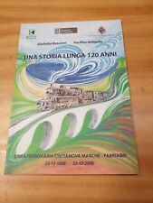 Libro Ferrovia  Una storia lunga 120 anni Linea ferroviaria Civitanova Fabriano