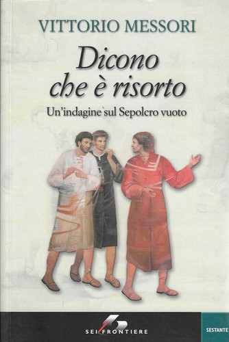 Vittorio messori dicono che - messori,