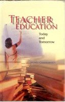 Teacher Education: Today and