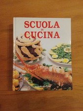 Scuola Di Cucina, Fabbri Editori, 1994 *