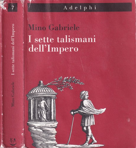 Sette talismani dell impero - i,