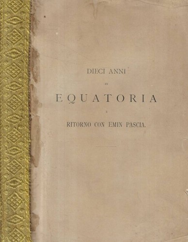 Dieci anni equatoria e - dieci,