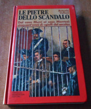 Antonio Vellani LE PIETRE DELLO SCANDALO 1^ Edizione Mondadori 1975