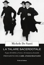 La talare sacerdotale. Segno