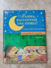 WOLF - MAMMA, RACCONTAMI UNA STORIA! I LIBRI DELLA BUONANOTTE - RICCIO N 1 (LV)