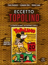 Eccetto Topolino. Lo scontro