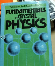 FOUNDAMETALS OF CRYSTAL PHYSICS Mir Publisher Moscow SIROTIN, SHASKOLSKAYA