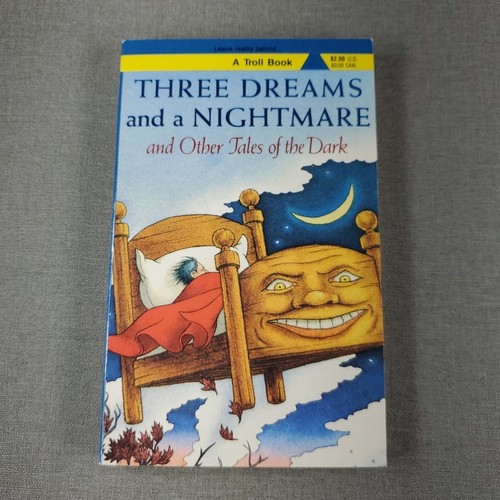 Three dreams and nightmare - three,