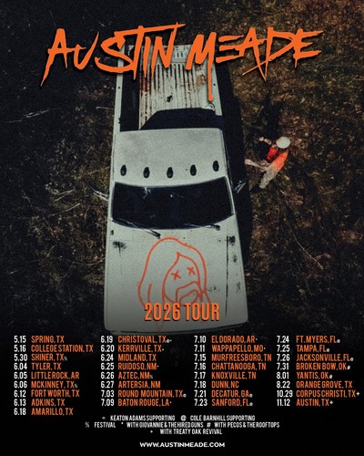 Austin meade 2026 tour - meade, date