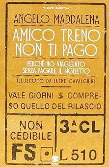 Amico treno non pago - non, ti