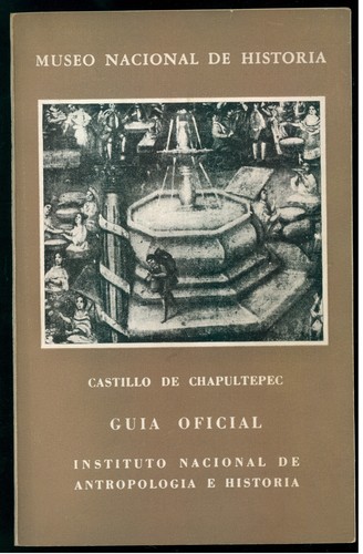 Castillo chapultepec guia - de,