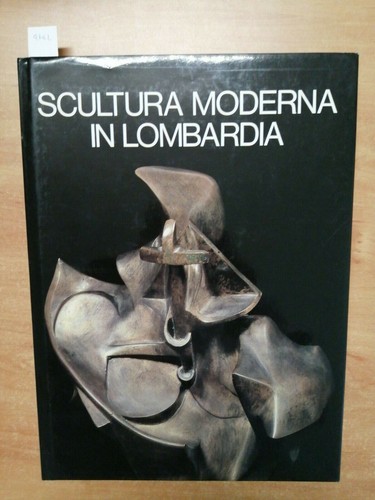 Scultura moderna lombardia - scultura,
