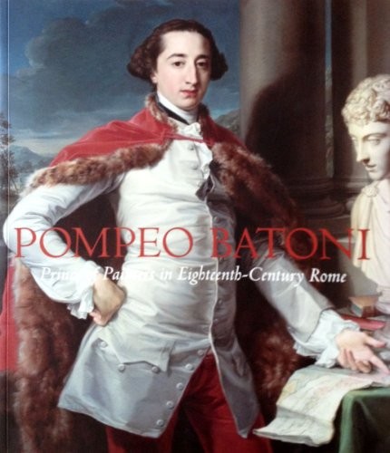 Pompeo batoni prince of - batoni,