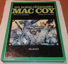 UN UOMO CHIAMATO MAC COY -- PALACIOS GOURMELEN - VALLECCHI - 1978 