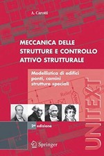 Meccanica delle strutture e Controllo attivo strutturale : Modellistica di ed<|