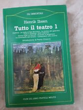 IBSEN - TUTTO IL TEATRO VOLUME I 1 - ED: MELITA - ANNO: 1987 (ZG)
