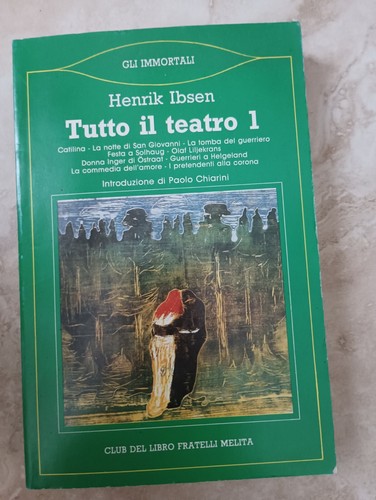 Ibsen tutto teatro volume - il,