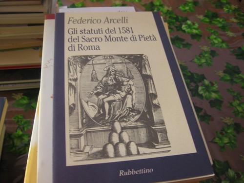Gli statuti del 1581 - del, sacro