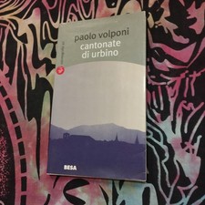 Libro CANTONATE DI URBINO di PAOLO VOLPONI Ultima ristampa rara BESA cosmografie