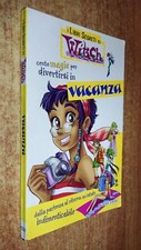 I LIBRI SEGRETI WITCH - cento magie per divertirsi in VACANZA - BUENA VISTA