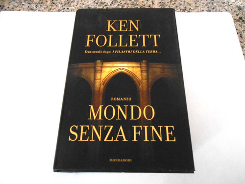 Ken follett mondo senza fine - ken,
