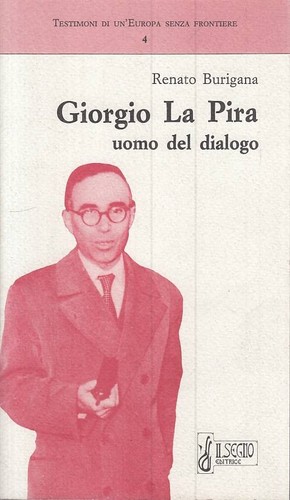 Giorgio pira uomo - la, del