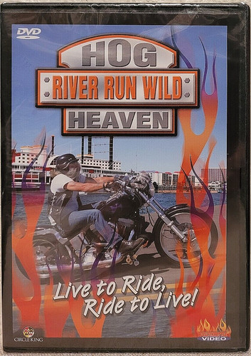 Hog heaven river run wild - run,