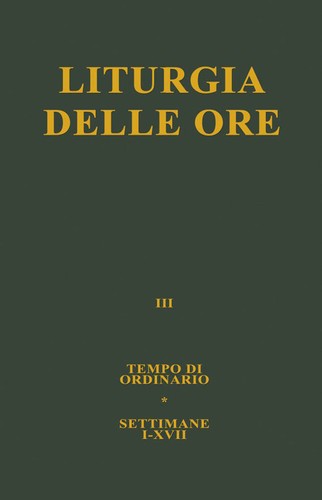 Liturgia delle ore vol - liturgia, 3