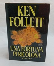 UNA FORTUNA PERICOLOSA di KEN