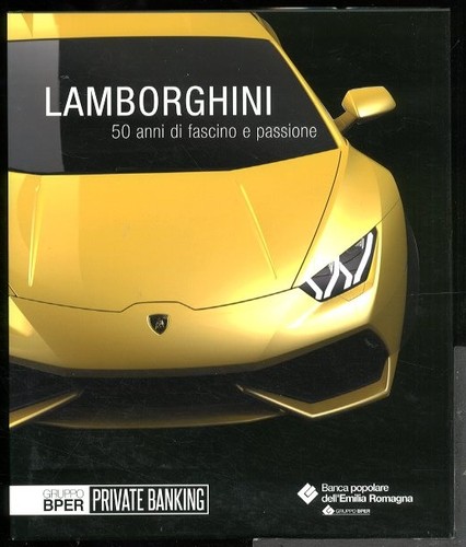 Lamborghini anni fascino - lamborghini, di