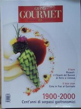 GRAND GOURMET. RIVISTA INTERNAZIONALE DI ALTA CUCINA