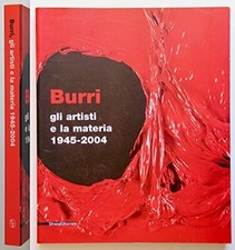 Alberto Burri Gli artisti e la