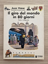 Il Giro del Mondo in 80 Giorni - J.Verne - Classici Battello a Vapore -Piemme Jr