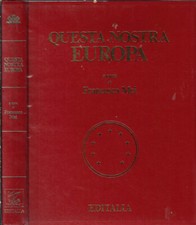 Questa nostra Europa. . Francesco Mei, a cura di. 1979. .