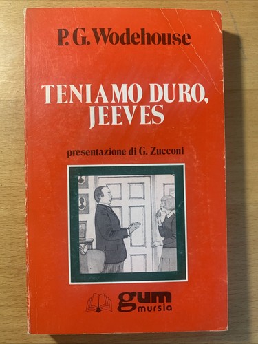 Teniamo duro jeeves p - -, g