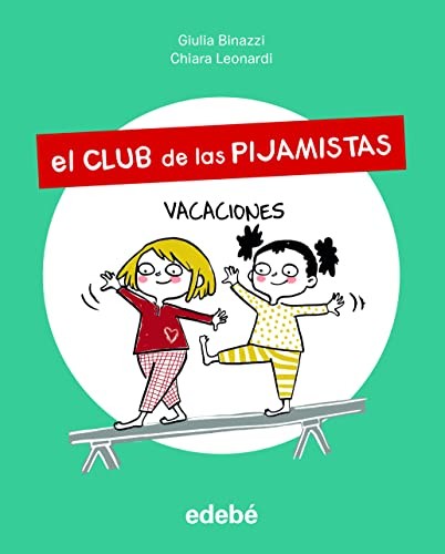 Club las pijamistas 2 - el,