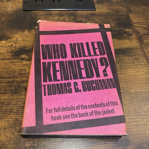 Who killed kennedy - kennedy?, by
