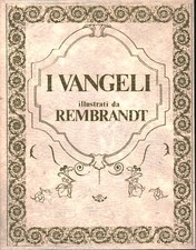 I Vangeli con le incisioni e i