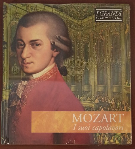 Mozart suoi capolavori - capolavori, i