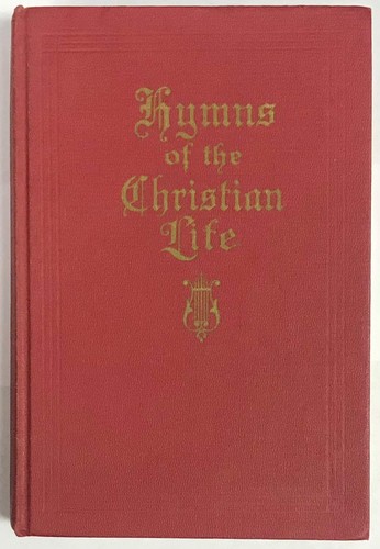 Hymns the christian life - hymns, of