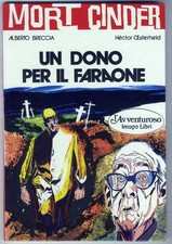 [487] MORT CINDER ed. Imago 1979 "Un dono del faraone" stato Edicola Vol. Cart.