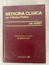 Medicina clinica per il medico pratico j. Willis hurst Masson editori 1986