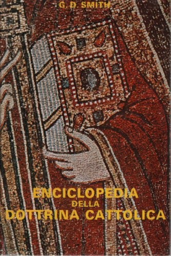 Enciclopedia della dottrina - enciclopedia,