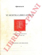 VI Mostra del Libro Antico. Milano, Palazzo della Permanente, 24-26 marzo 1995