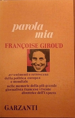 Giroud francoise parola mia - francoise,