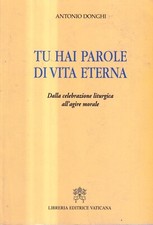 Tu Hai Parole Di Vita Eterna -