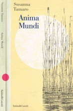 Anima Mundi. . Susanna Tamaro. 1997. IIIED.