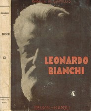 Leonardo Bianchi. . Basilio De Camillis. 1934. .
