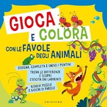 Gioca e colora con le favole
