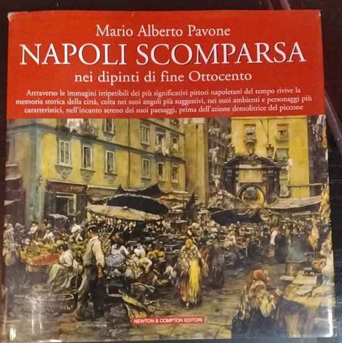 Napoli scomparsa nei dipinti